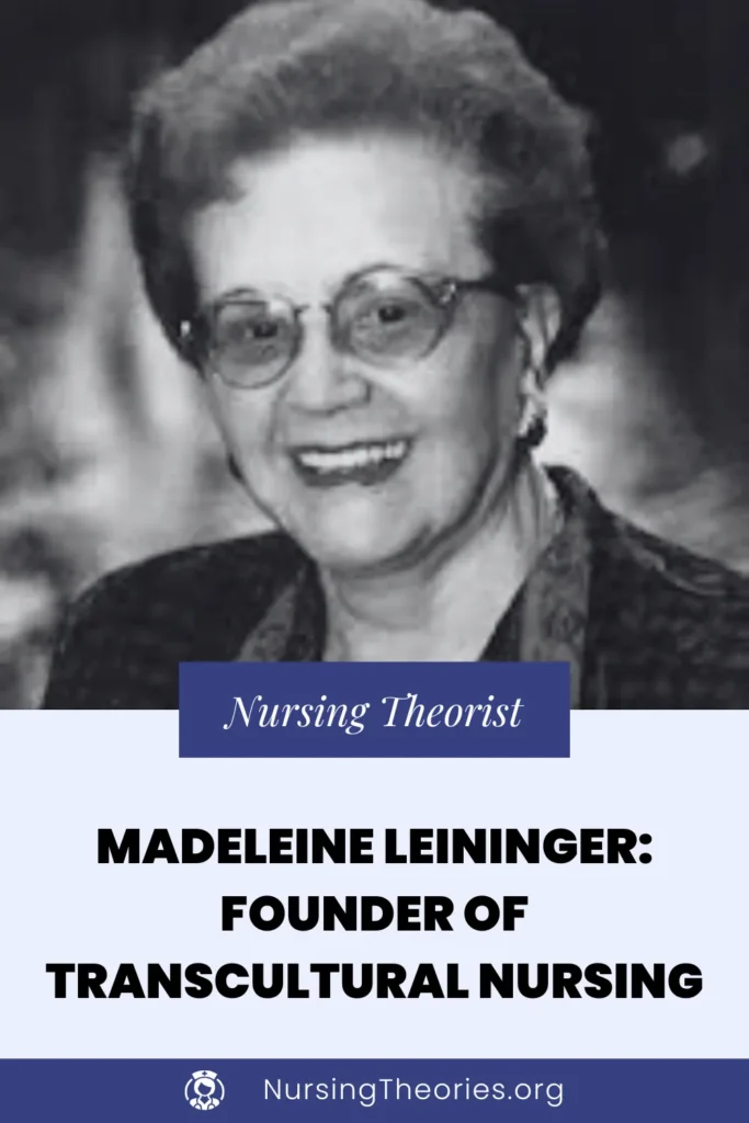 madeleine leininger transcultural nursing theory nurse theorist