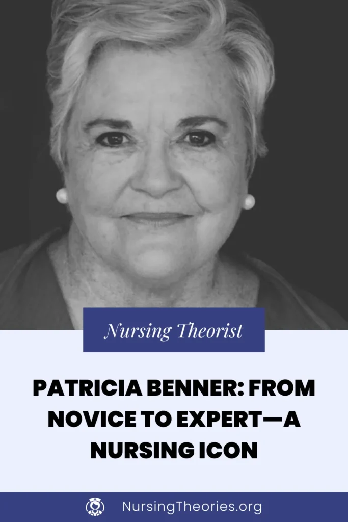 patricia benner from novice to expert theory nurse theorist