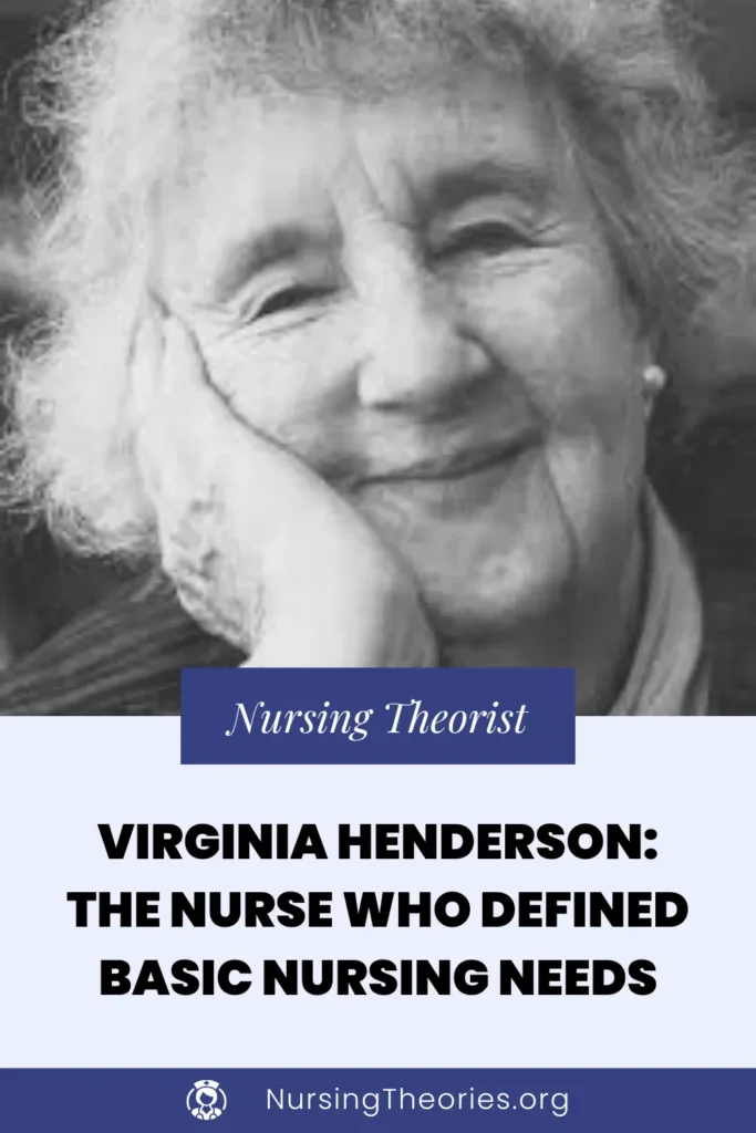 virginia henderson basic nursing needs tehory nurse theorist